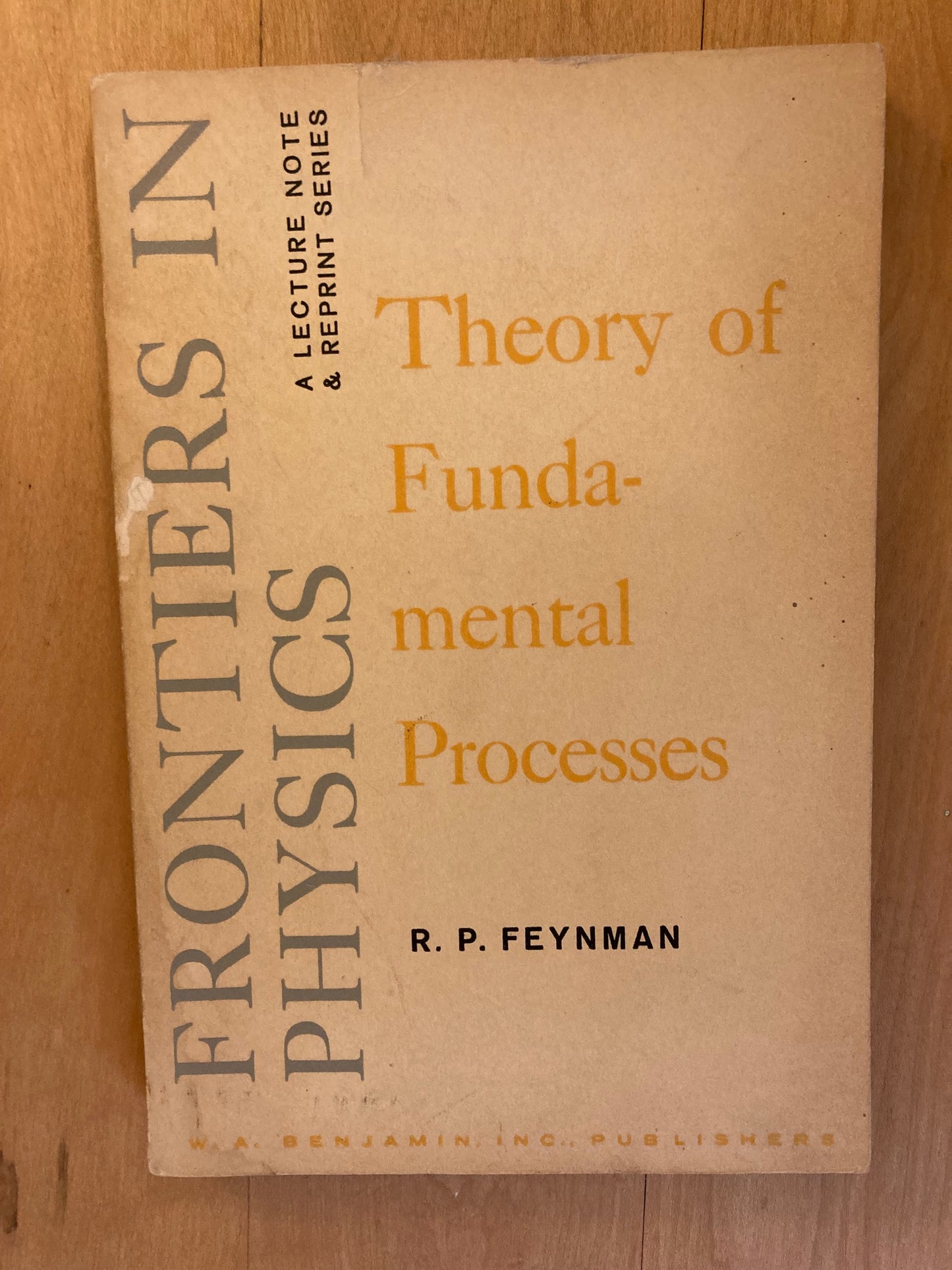 Quantum Electrodynamics & Theory of Fundamental Processes