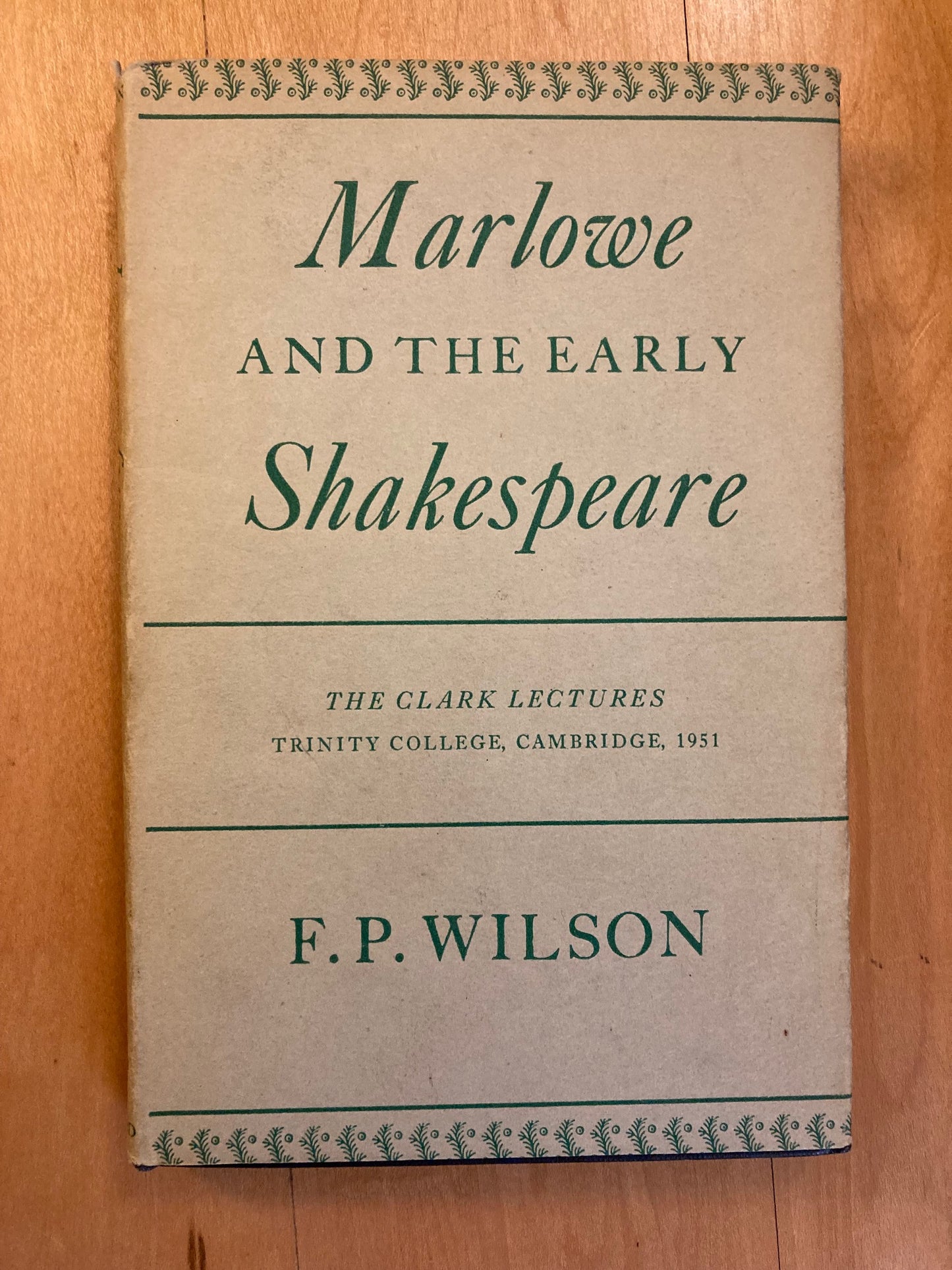 Marlowe and the Early Shakespeare