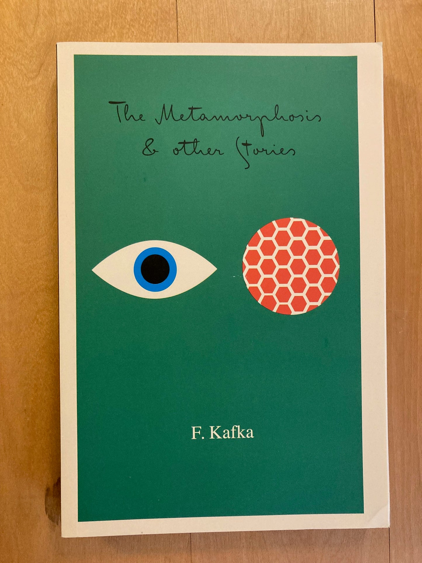 The Metamorphosis & Other Stories