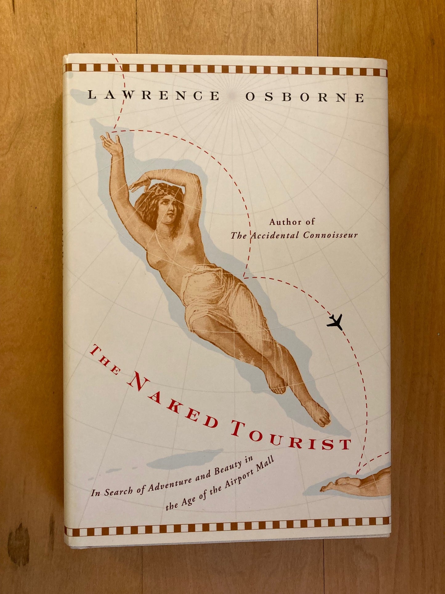 The Naked Tourist (First Edition)
