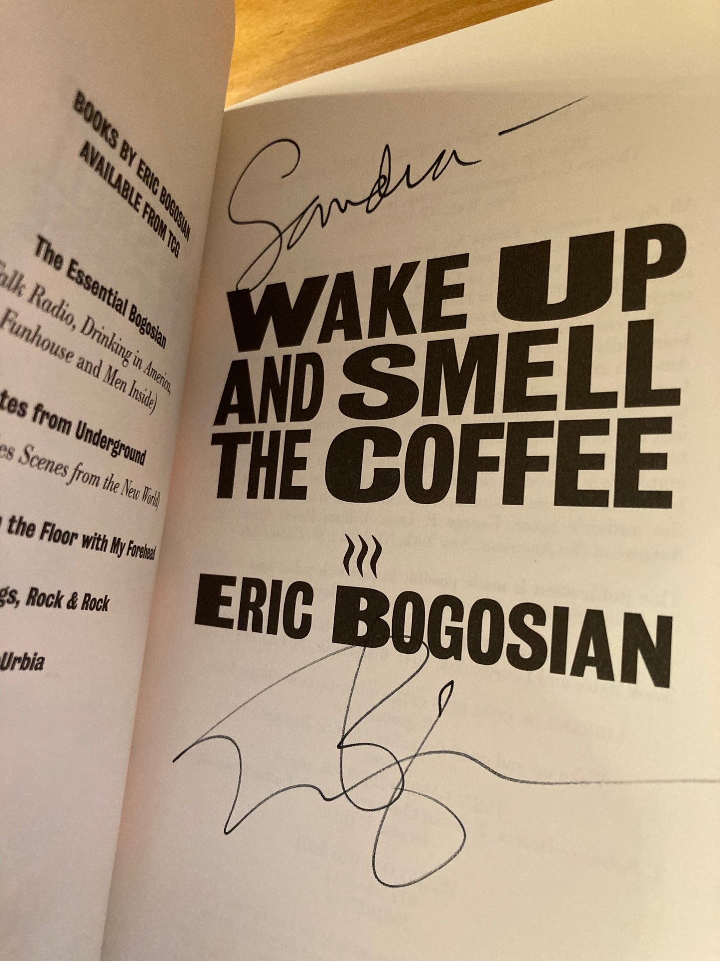 Wake Up and Smell the Coffee (Signed)