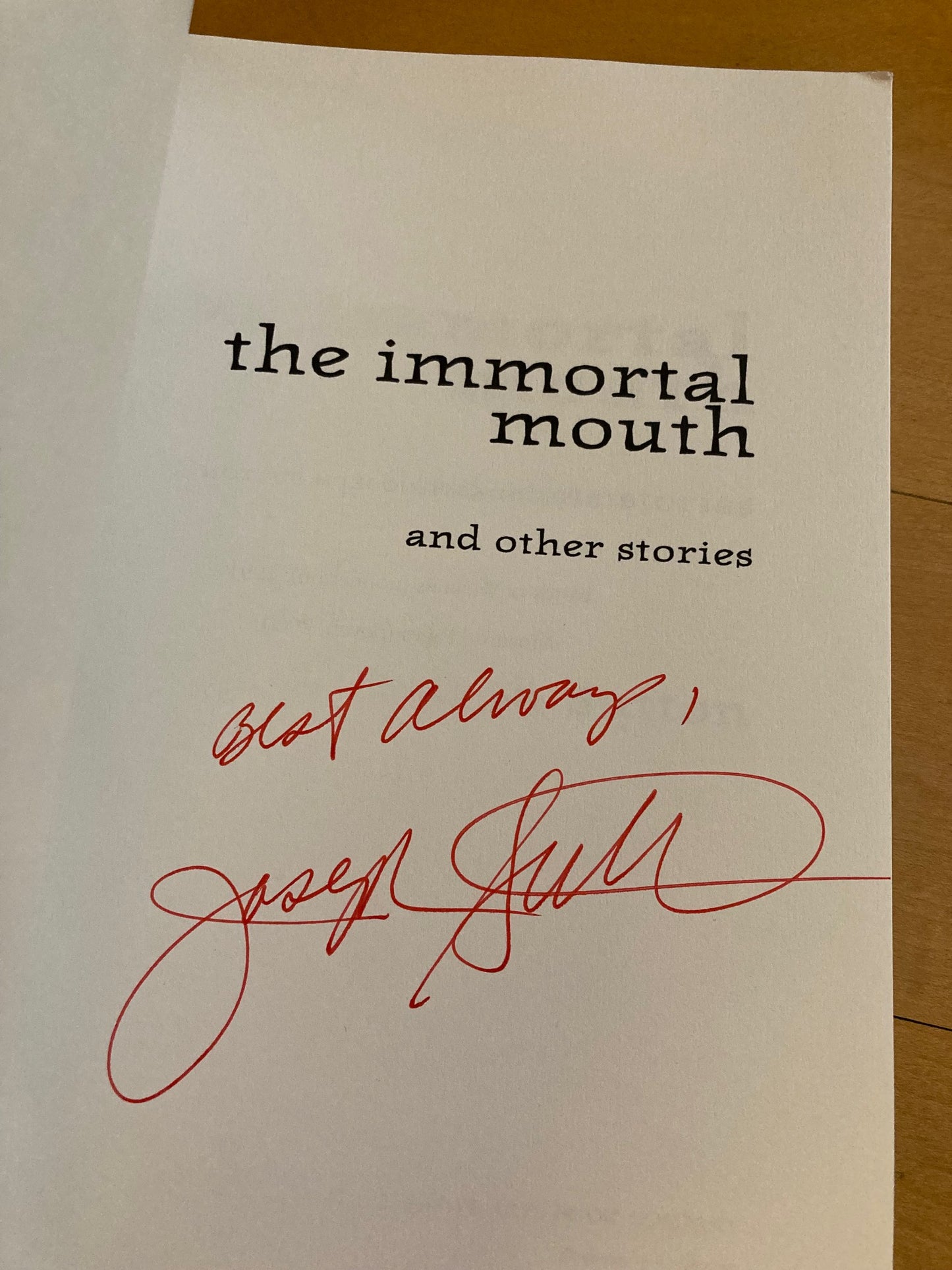 The Immortal Mouth (Signed)