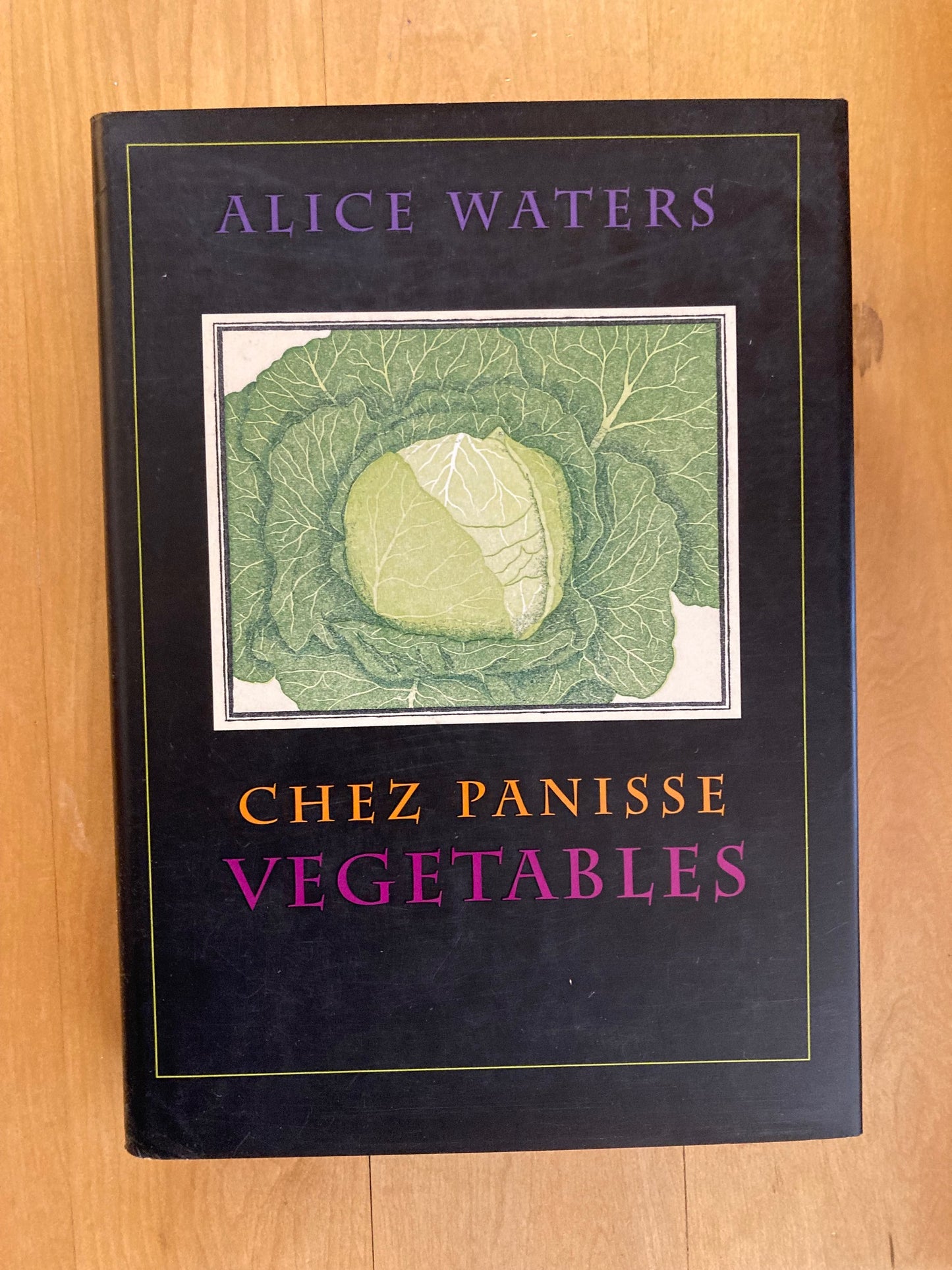 Chez Panisse Vegetables (First Edition)