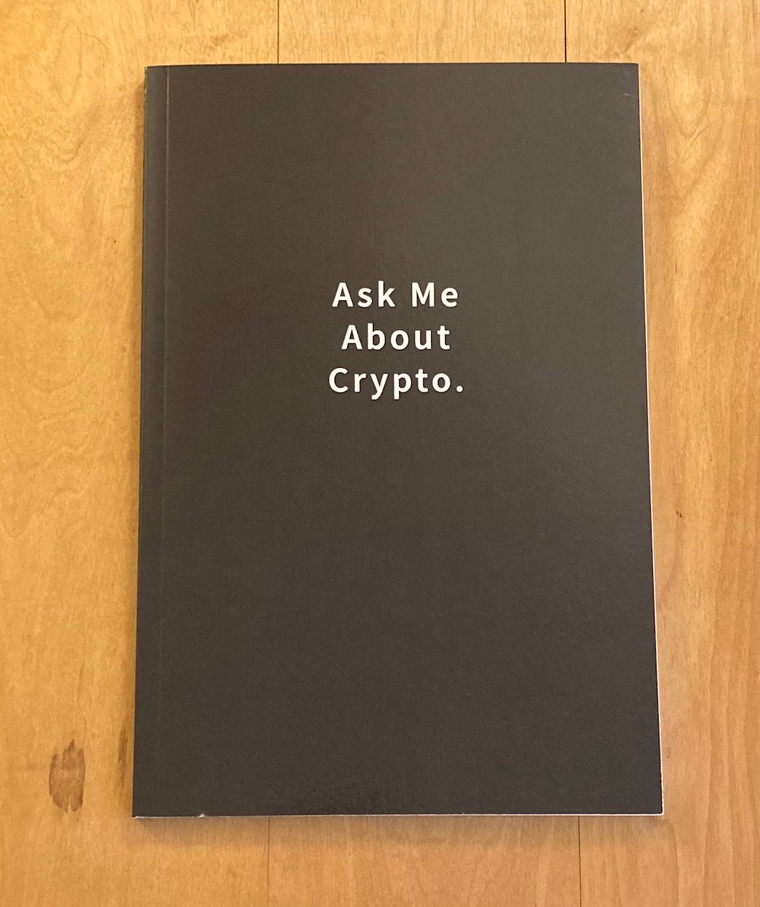 Ask me about Crypto