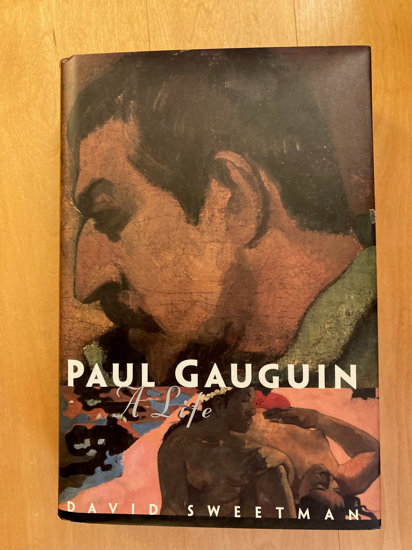 Paul Gauguin: A Life (First Edition)