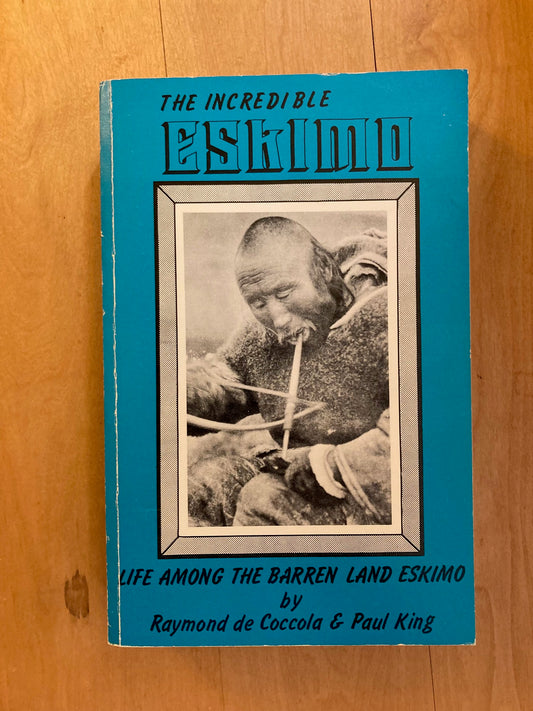 The Incredible Eskimo