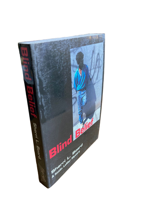 Blind Belief (Signed)