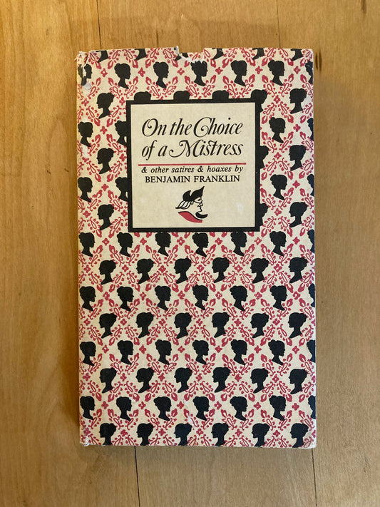 On the Choice of a Mistress