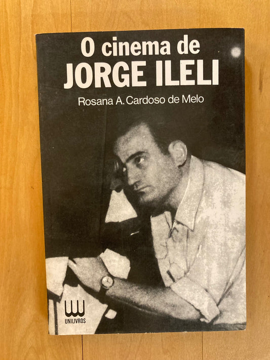 O Cinema de Jorge Ileli