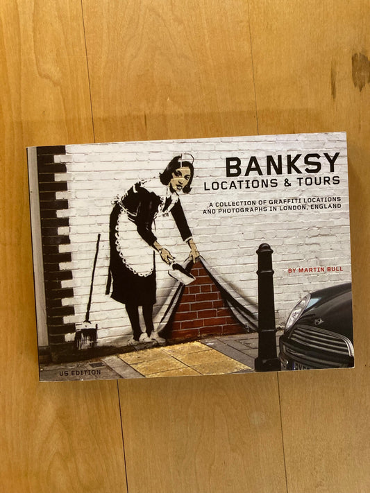 Banksy: Locations and Tours