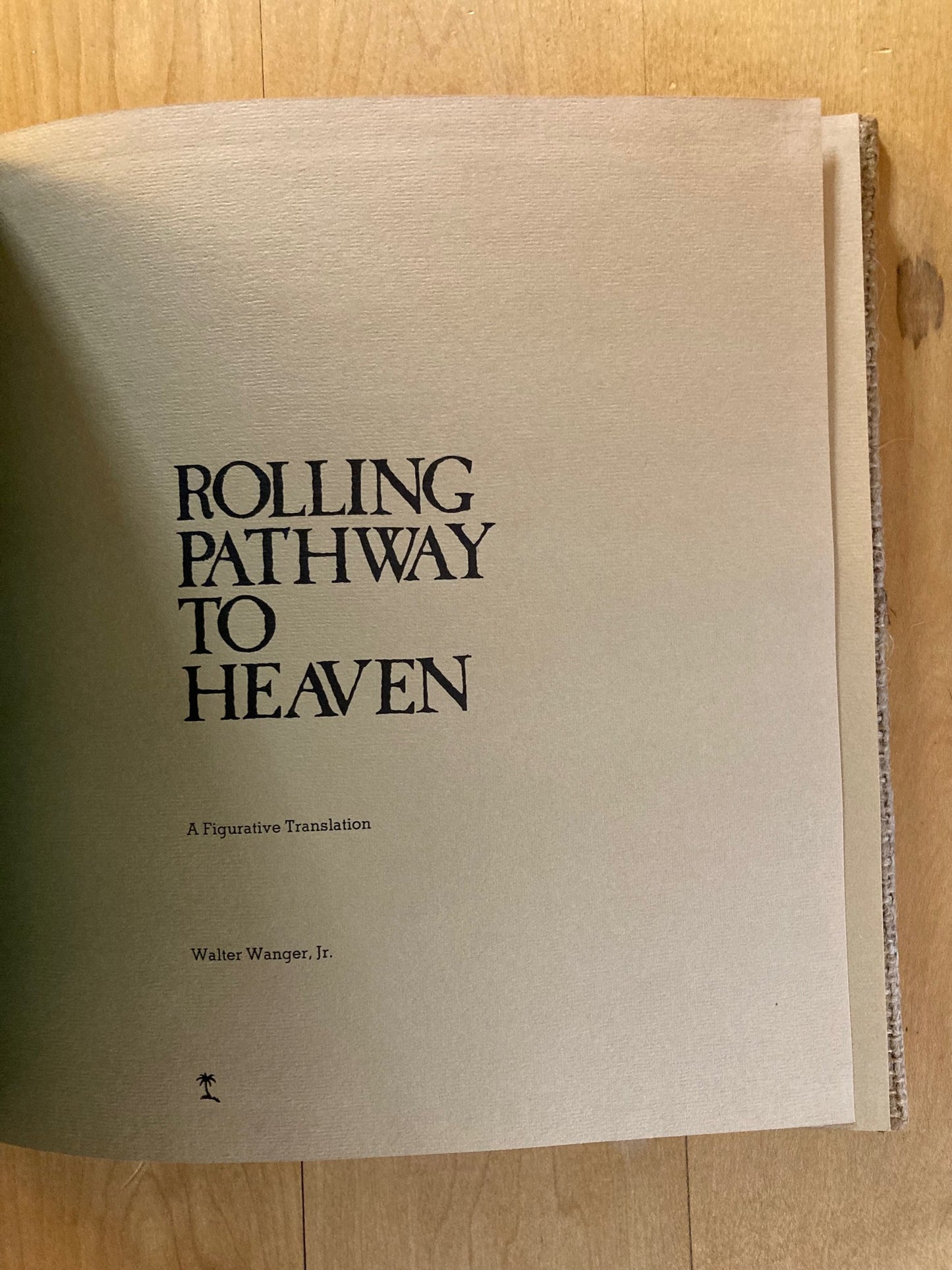 Rolling Pathway to Heaven (Signed)
