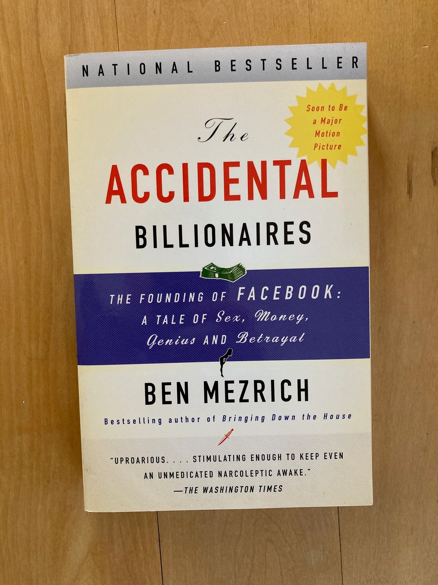 The Accidental Billionaires