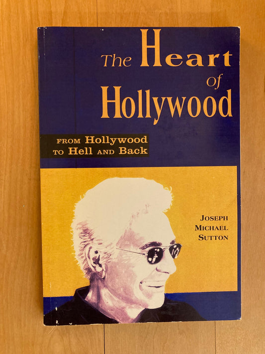 The Heart of Hollywood