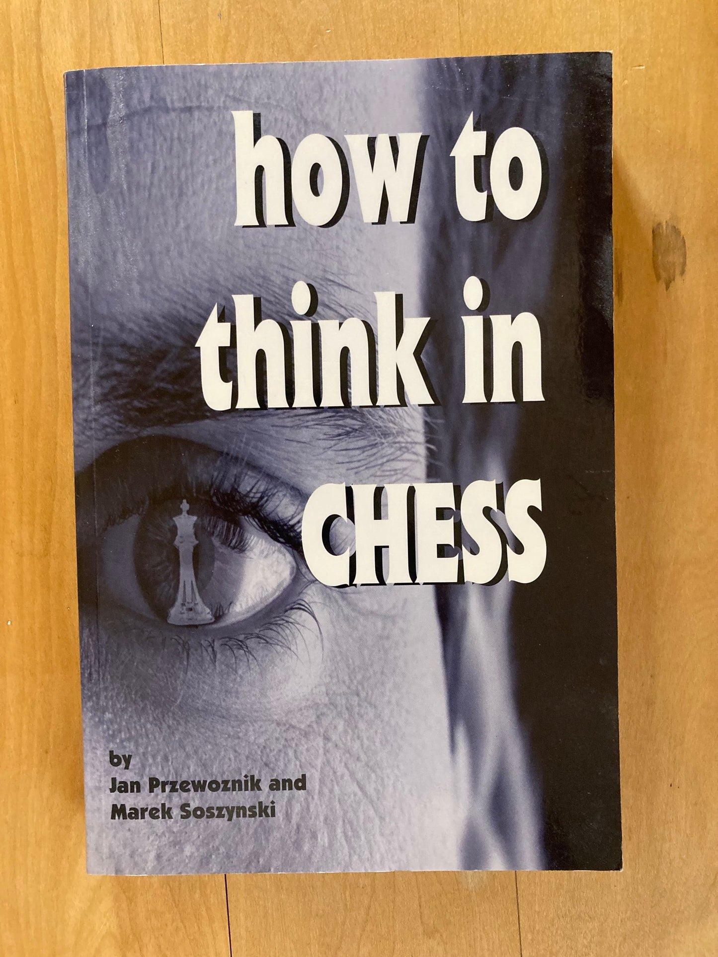 How to Think in Chess