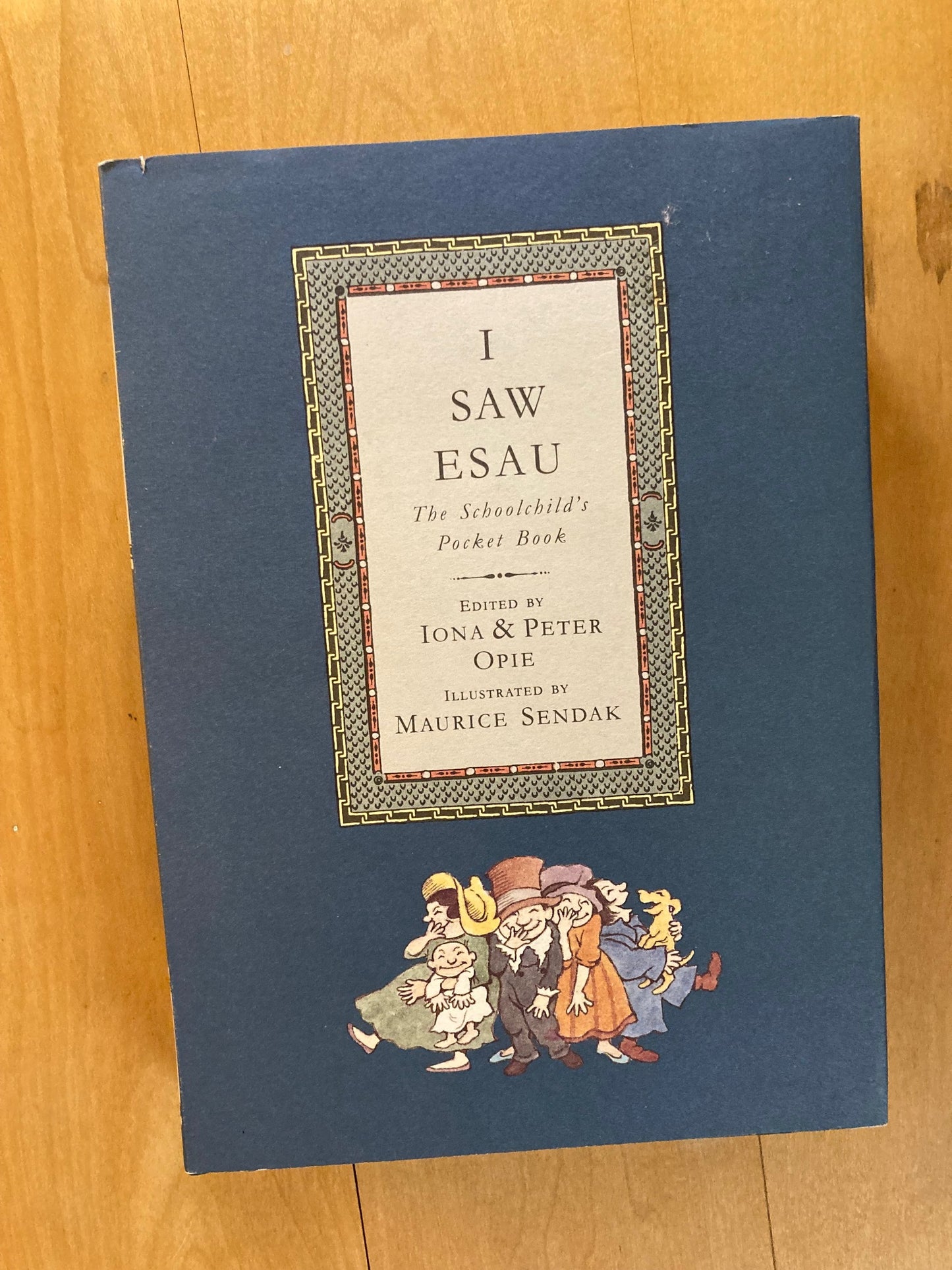 I saw Esau (First edition)