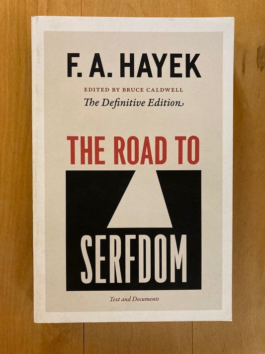 The Road to Serfdom