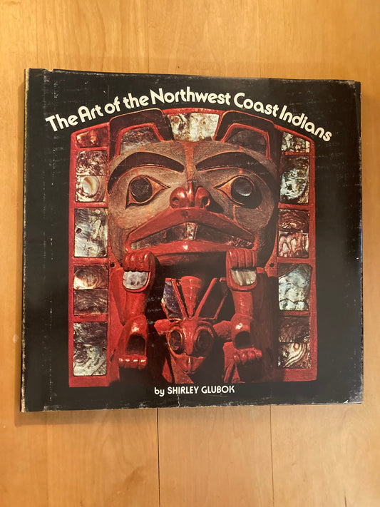 The Art of the Northwest Coast Indians
