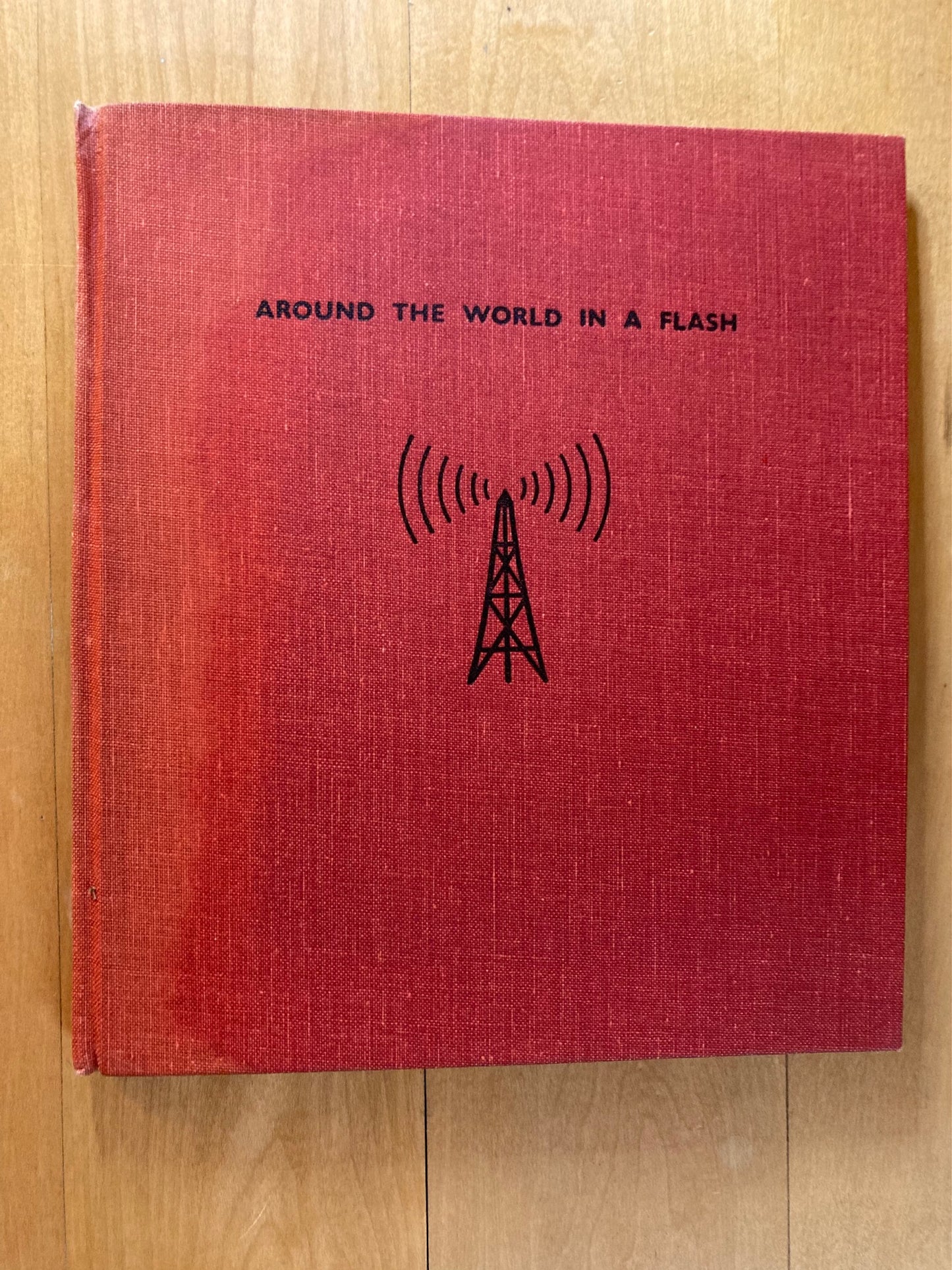 Around the world in a flash (First edition)