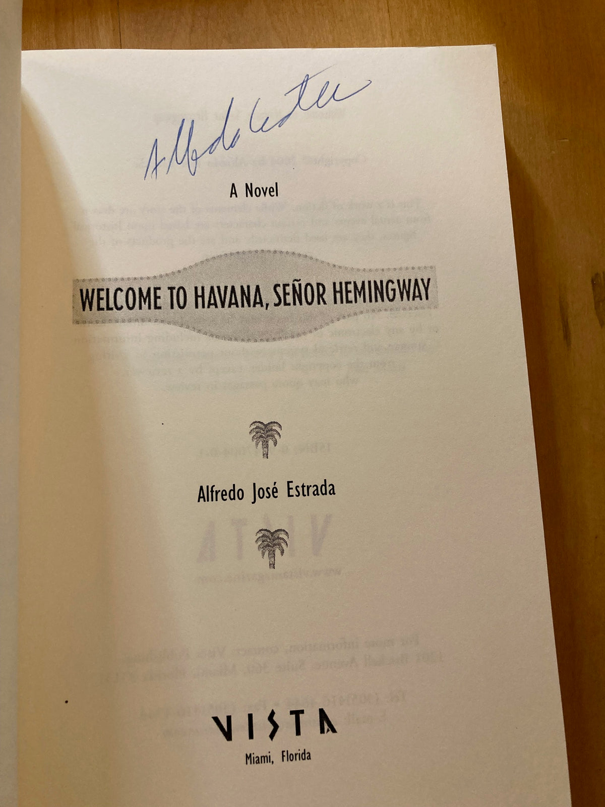 Welcome to Havana Señor Hemingway (Signed)